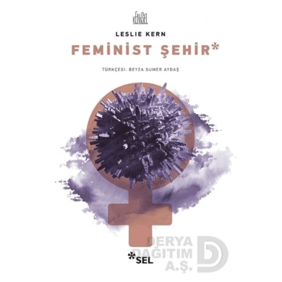 SEL / FEMİNİST ŞEHİR