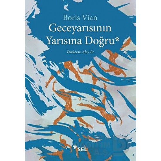 SEL / GECEYARISININ YARISINA DOĞRU