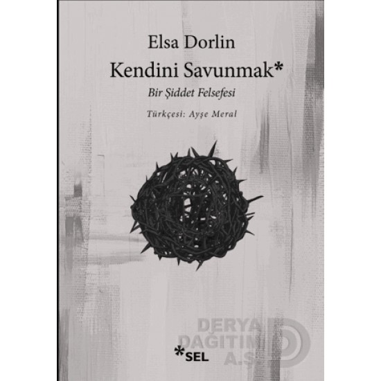 SEL /  KENDİNİ SAVUNMAK