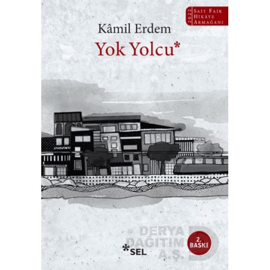 SEL / YOK YOLCU