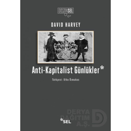 SEL / ANTİ KAPİTALİST GÜNLÜKLER