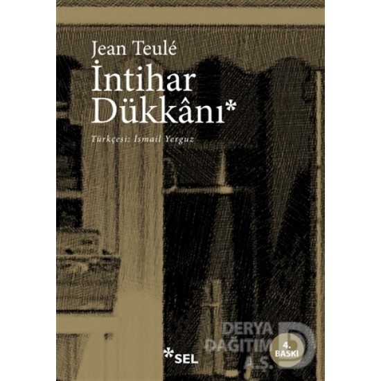 SEL / İNTİHAR DÜKKANI