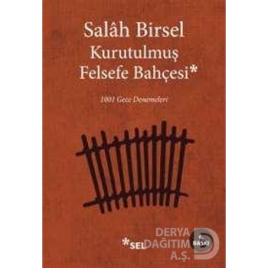 SEL / KURUTULMUŞ FELSEFE BAHÇESİ