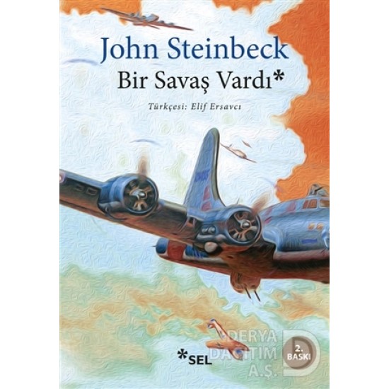 SEL / BİR SAVAŞ VARDI / JOHN STEİNBECK