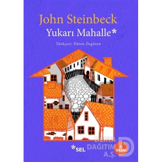 SEL / YUKARI MAHALLE / J.STEİNBECK