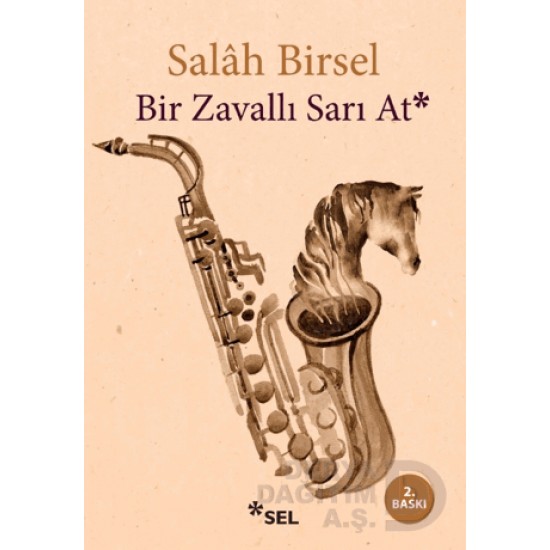 SEL /  BİR ZAVALLI SARI AT