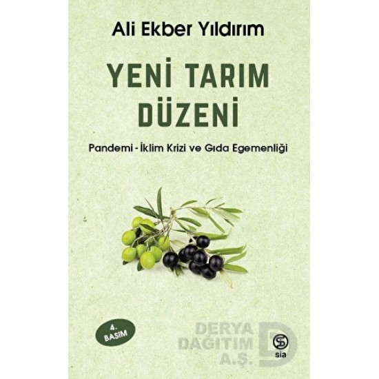 SİA / YENİ TARIM DÜZENİ