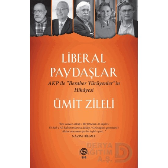 SİA / LİBERAL PAYDAŞLAR