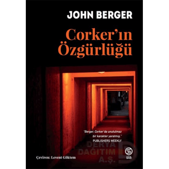 SİA / CORKERIN ÖZGÜRLÜĞÜ