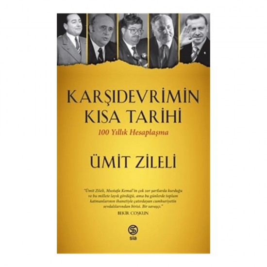 SİA / KARŞI DEVRİMİN KISA TARİHİ / ÜMİT ZİLELİ