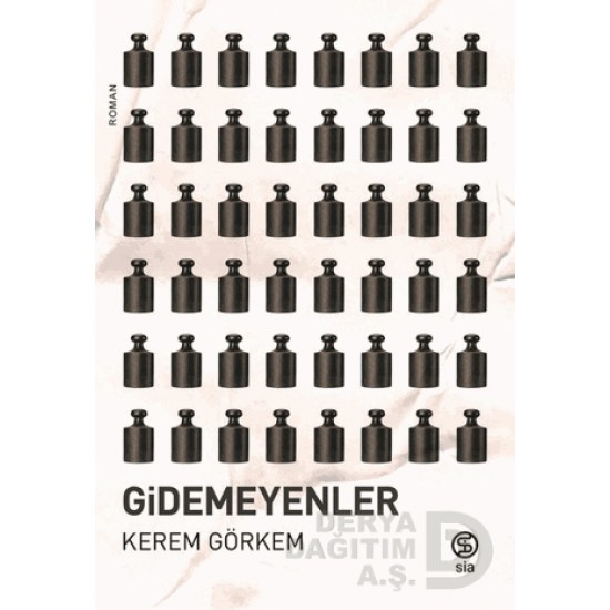 SİA / GİDEMEYENLER