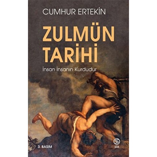 SİA / ZULMÜN TARİHİ