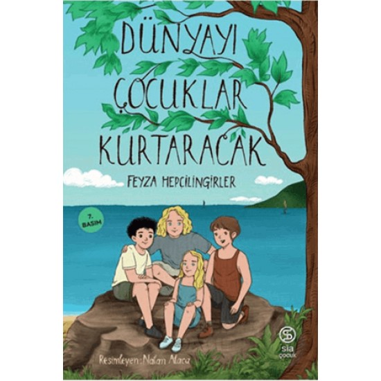 SİA / DÜNYAYI ÇOCUKLAR KURTARACAK