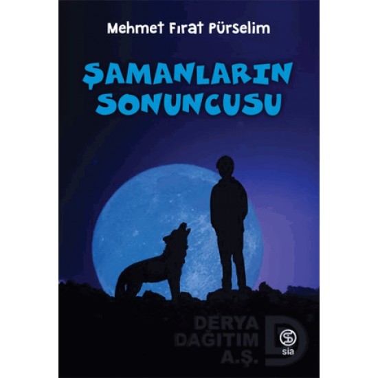 SİA / ŞAMANLARIN SONUNCUSU