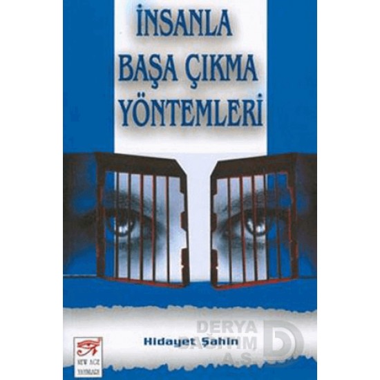 SINIR ÖTESİ / İNSANLA BAŞA ÇIKMA YÖNTEMLERİ