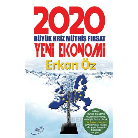 ŞİRA / 2020 YENİ EKONOMİ / ERKAN ÖZ