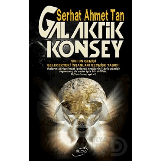 ŞİRA / GALAKTİK KONSEY / SERHAT AHMET TAN