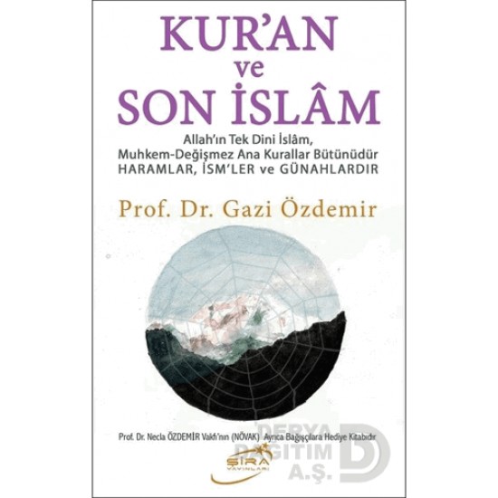 ŞİRA / KURAN VE SON İSLAM