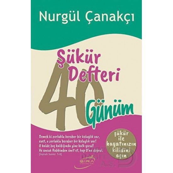 ŞİRA / ŞÜKÜR DEFTERİ 40 GÜNÜM