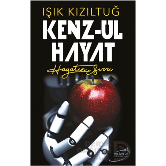 ŞİRA / KENZUL HAYAT - HAYATIN SIRRI