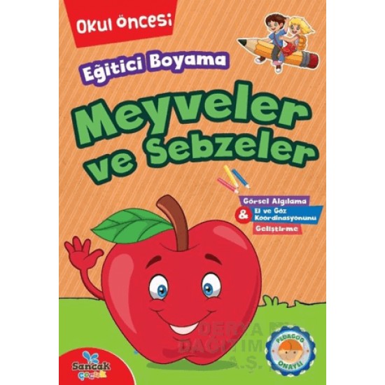 SANCAK / EĞİTİCİ BOYAMA- MEYVELER VE SEBZELER