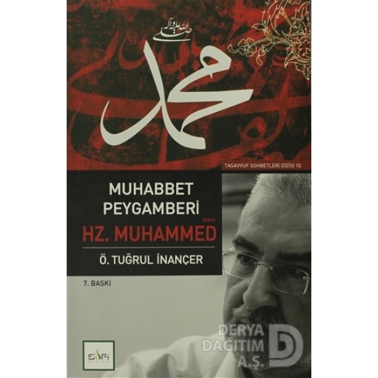 SUFİ / MUHABBET PEYGAMBERİ HZ. MUHAMMED