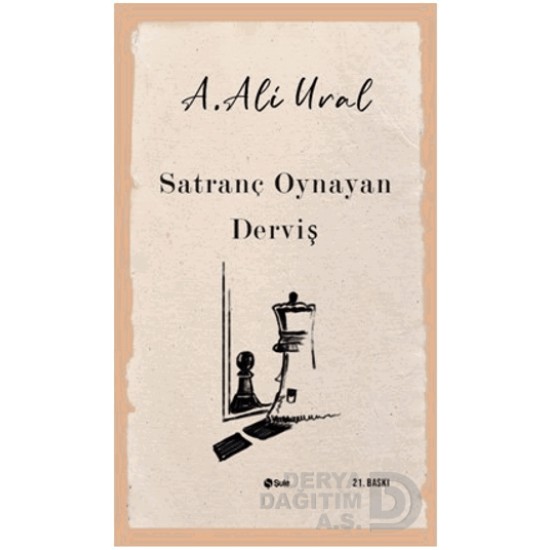 ŞULE / SATRANÇ OYNAYAN DERVİŞ / A.A.Lİ URAL