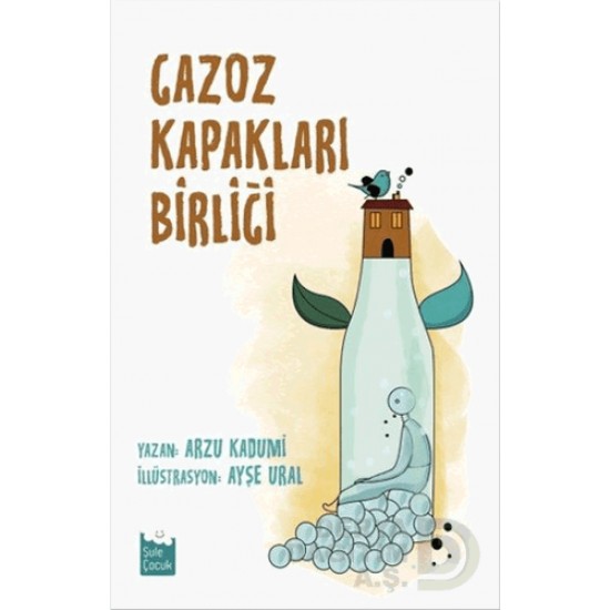 ŞULE / GAZOZ KAPAKLARI BİRLİĞİ