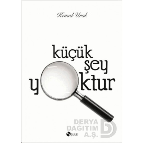 ŞULE / KÜÇÜK ŞEY YOKTUR (YENİ KAPAK 96152)