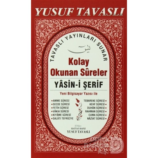 TAVASLI / KOLAY OKUNAN SURELER YASİN-İ ŞERİF E-18