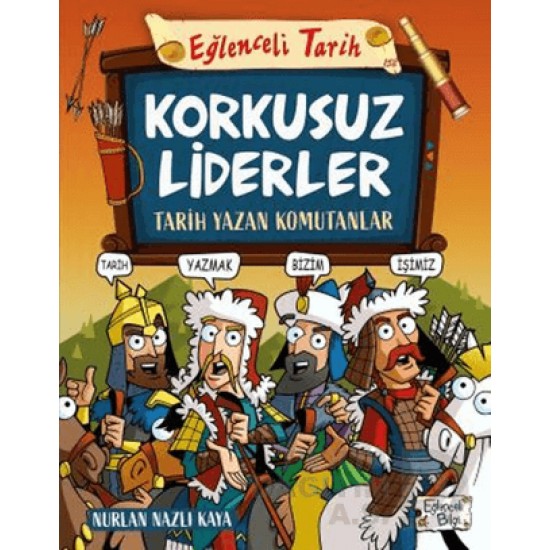 EĞLENCELİ BİLGİ TİMAŞ / KORKUSUZ LİDERLER - 152