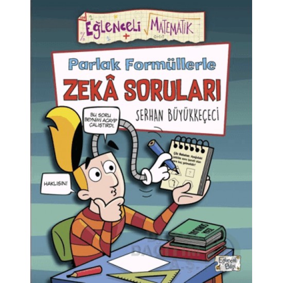 EĞLENCELİ BİLGİ TİMAŞ / PARLAK FORMÜLLERLE ZEKA SORULARI