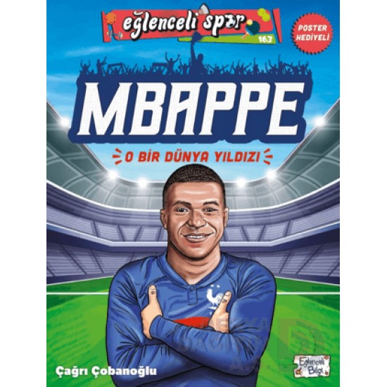 EĞLENCELİ BİLGİ TİMAŞ /  EĞLENCELİ SPOR 163 - MBAPPE