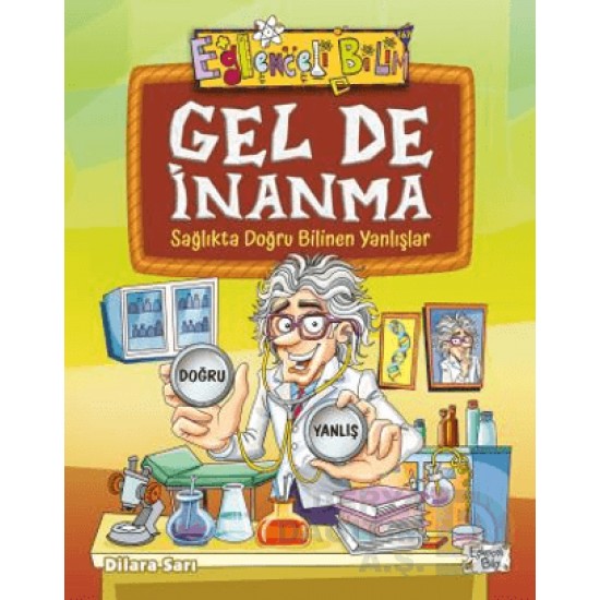 EĞLENCELİ BİLGİ TİMAŞ /  GELDE İNANMA  - 167 SAĞ..