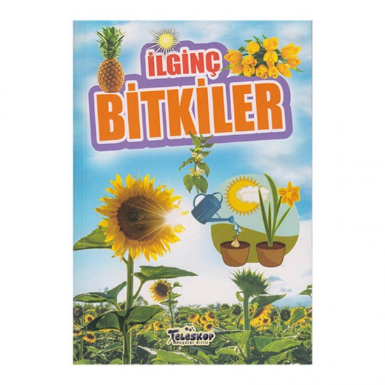 TELESKOP / İLGİNÇ BİTKİLER