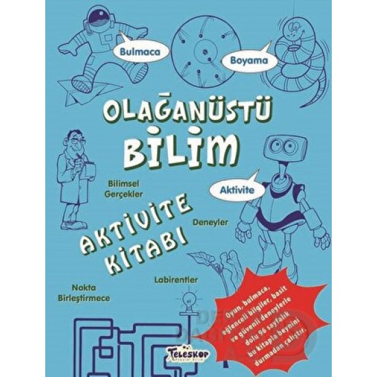 TELESKOP / AKTİVİTE KİTABI - OLAĞANÜSTÜ BİLİM