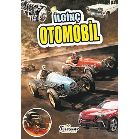 TELESKOP /  İLGİNÇ - OTOMOBİL