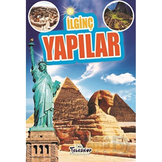 TELESKOP /  İLGİNÇ - YAPILAR