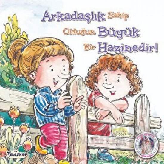 TELESKOP / ARKADAŞLIK BÜYÜK HAZİNEDİR