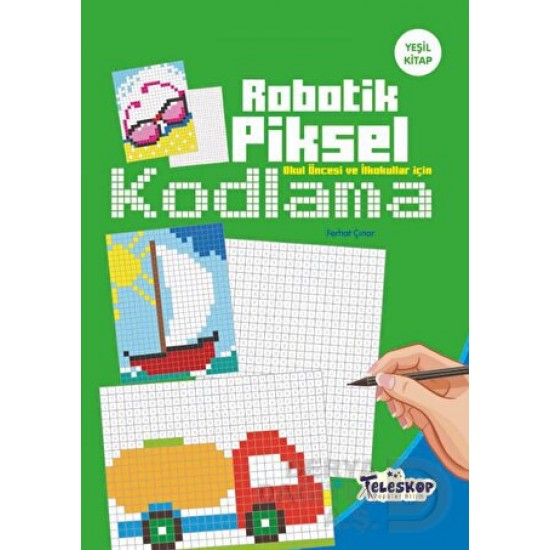 TELESKOP / ROBOTİK PİKSEL KODLAMA - YEŞİL KİTAP