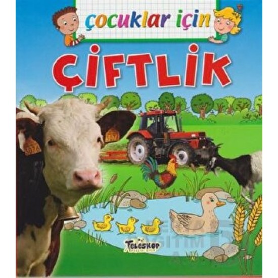 TELESKOP / ÇOCUKLAR İÇİN ÇİFTLİK