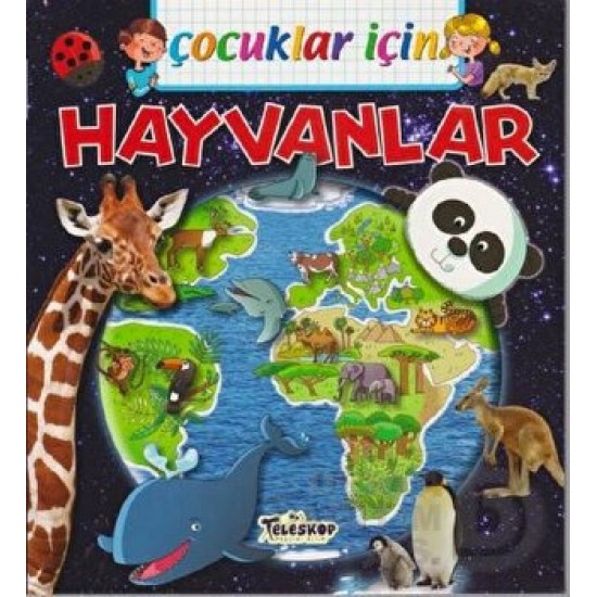 TELESKOP / ÇOCUKLAR İÇİN HAYVANLAR