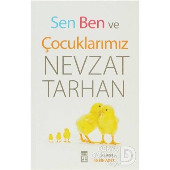 TİMAŞ / SEN BEN VE ÇOCUKLARIMIZ