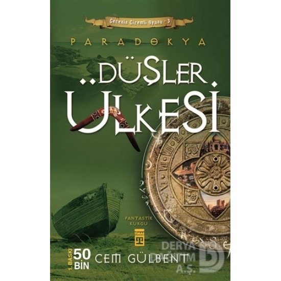 TİMAŞ / PARADOKYA -3- DÜŞLER ÜLKESİ