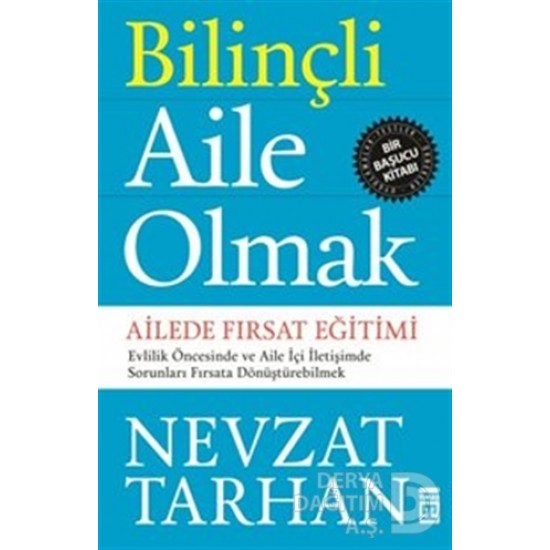 TİMAŞ / BİLİNÇLİ AİLE OLMAK  / NEVZAT TARHAN