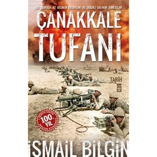 TİMAŞ / ÇANAKKALE TUFANI / İSMAİL BİLGİN