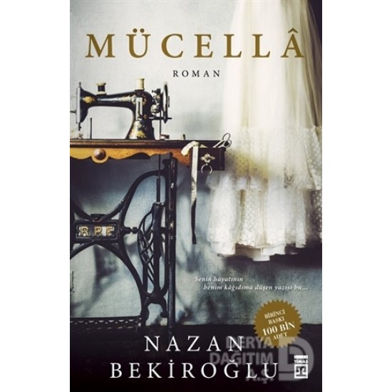 TİMAŞ / MÜCELLA / NAZAN BEKİROĞLU