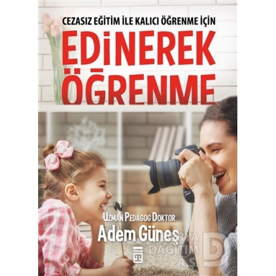 TİMAŞ / EDİNEREK ÖĞRENME / ADEM GÜNEŞ