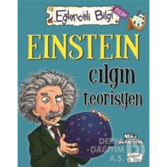 TİMAŞ / EĞLENCELİ BİLGİ EINSTEIN ÇILGIN TEORİSYEN