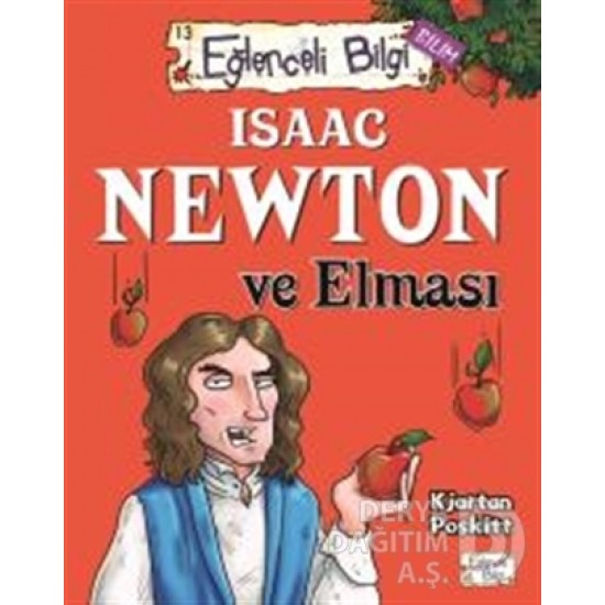 TİMAŞ / EĞLENCELİ BİLGİ ISAAC NEWTON VE ELMASI